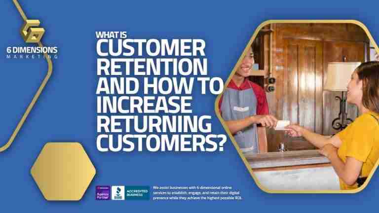 What Is Customer Retention And How To Increase Returning Customers